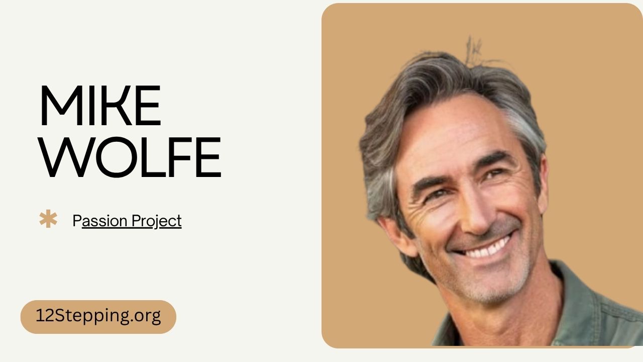 mike wolfe passion project
